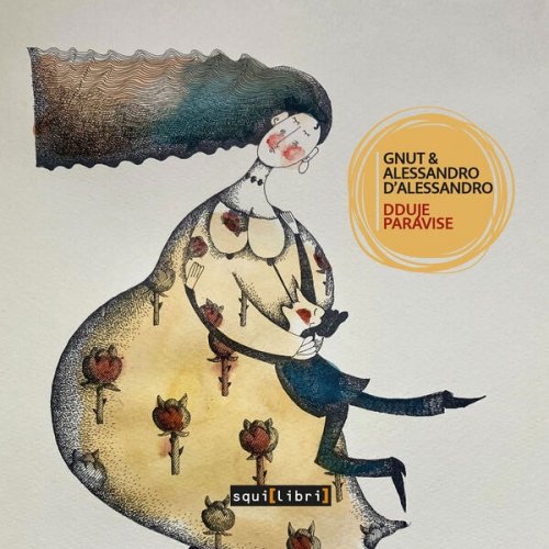 Gnut & Alessandro D'Alessandro - Dduje Paravise (2026) [Hi-Res]