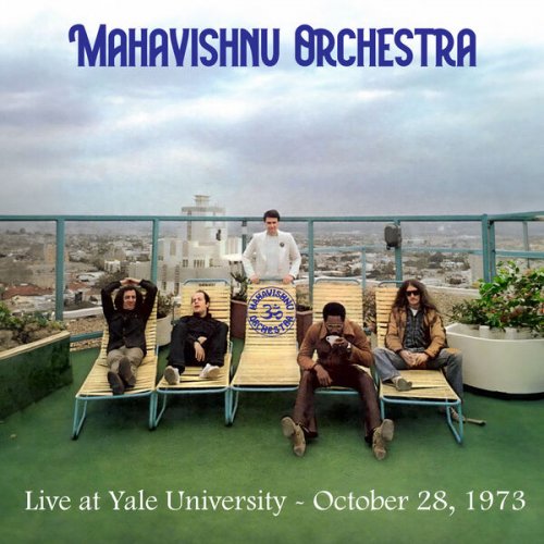 Mahavishnu Orchestra - Live at Yale University - October 28, 1973 (Remastered 2026) (2026)