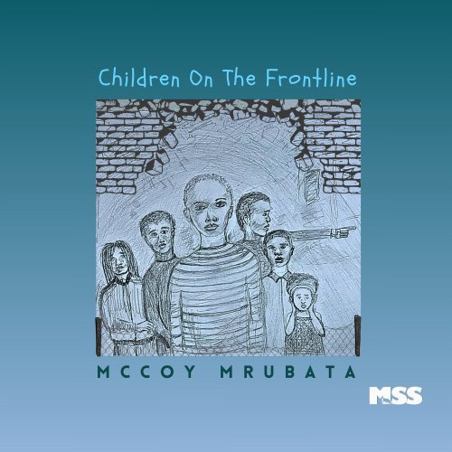 McCoy Mrubata - Children On The Frontline (2026) [Hi-Res]