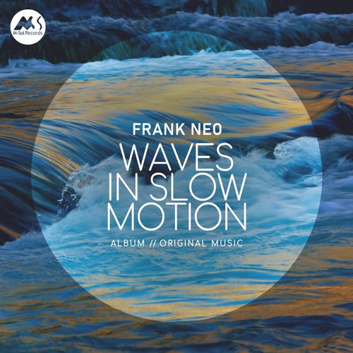 Frank Neo - Waves in Slow Motion (2025)