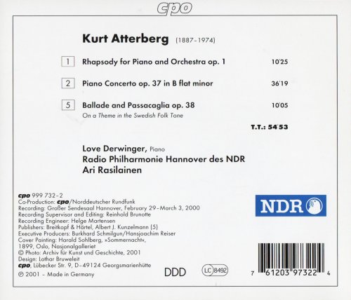 Love Derwinger, Radio-Philharmonie Hannover des NDR, Ari Rasilainen - Atterberg: Piano Concerto, Rhapsody, Ballade & Passacaglia (2000) CD-Rip