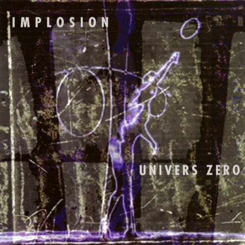 Univers Zero - Implosion (2004)