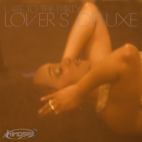 King Sis - Late to the Party (Lover’s Deluxe) (2026) [Hi-Res]