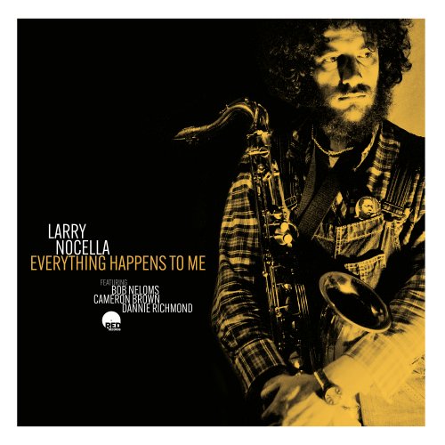 Larry Nocella - Everything Happens To Me (Remastered) (2026) [Hi-Res]