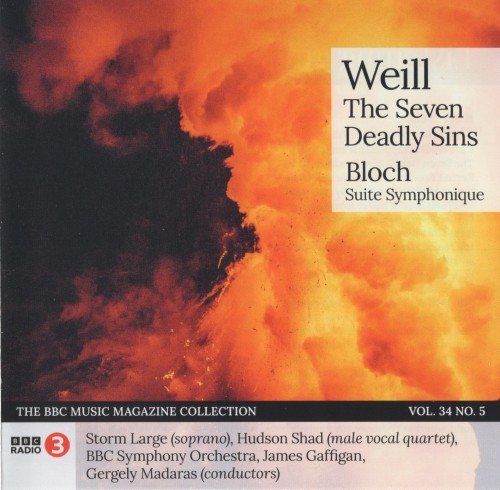 BBC Symphony Orchestra, James Gaffigan, Gergely Madaras - Weill: The Seven Deadly Sins / Bloch:  Suite Symphonique - BBC Music Magazine February 2026 (vol.34 no.5) (2026)