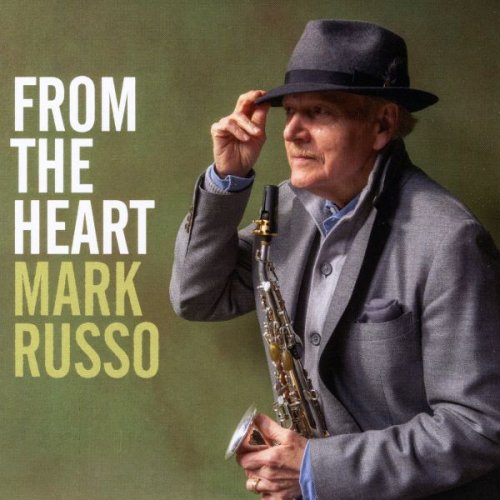 Mark Russo - From the Heart (2019)