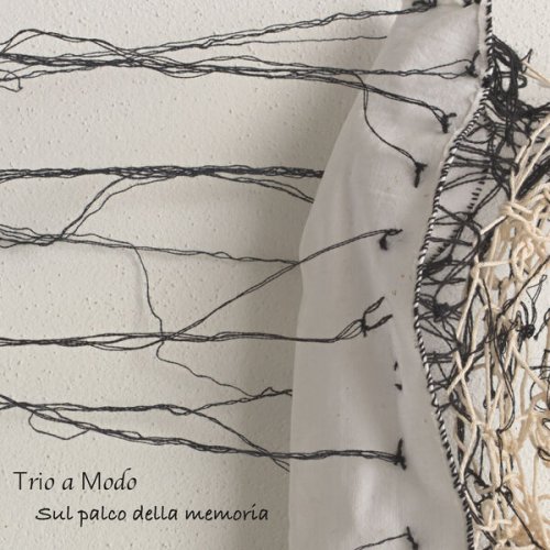 Trio a Modo - Sul Palco Della Memoria (2026) Hi-Res