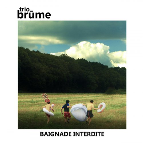 Trio Brūme - Baignade interdite (2026) [Hi-Res]