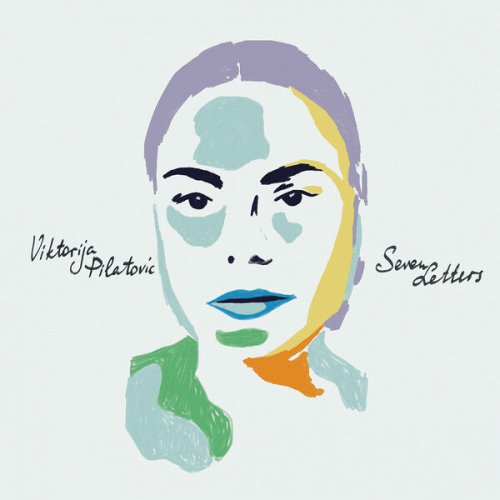 Viktorija Pilatovic - Seven Letters (2026)