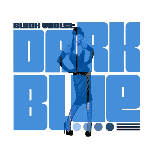 Black Viiolet - Dark Blue (2026) [Hi-Res]