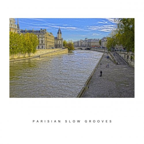 VA - Parisian Slow Grooves (2026)