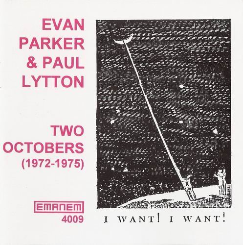 Evan Parker & Paul Lytton - Two Octobers 1972-1975 (1996)