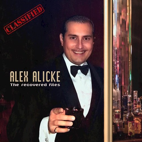Alex Alicke - The recovered files (2026) [Hi-Res]