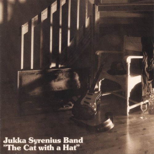 Jukka Syrenius Band - The Cat With A Hat (1986)