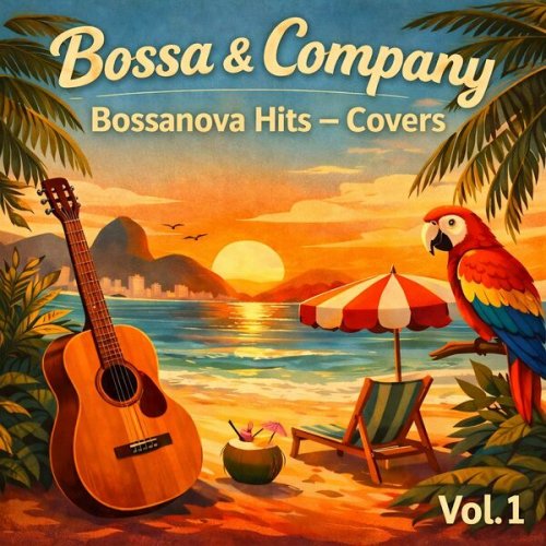 Bossa & Company - Bossanova Hits Covers vol.1 (2026) Hi-Res