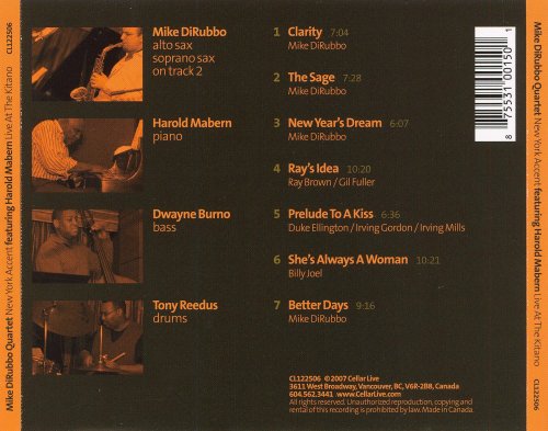 Mike DiRubbo Quartet Featuring Harold Mabern - New York Accent- Live At The Kitano (2007)