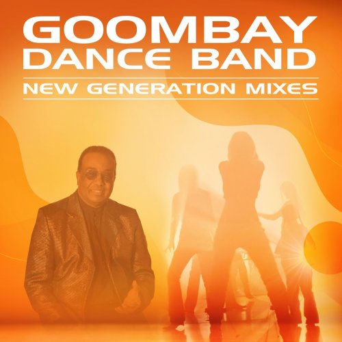 Goombay Dance Band - New Generation Mixes (2026) Hi Res