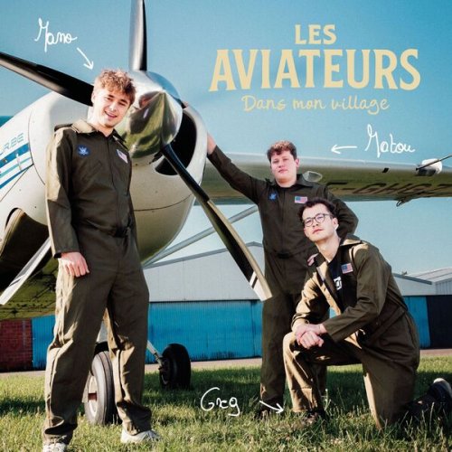 Les Aviateurs - Dans mon village (2026) Hi-Res