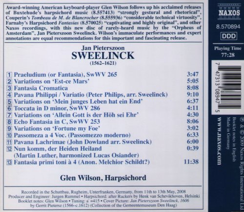 Glen Wilson - Jan Pieterszoon Sweelinck: Music For Harpsicord - Fantasia Cromatica - Echo Fantasia (2009)