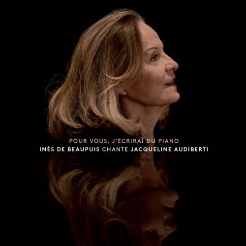 Inès de Beaupuis - Pour vous, j'écrirai du piano (2026) Hi-Res