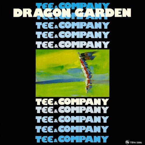 Tee & Company - Dragon Garden (1977/2013)