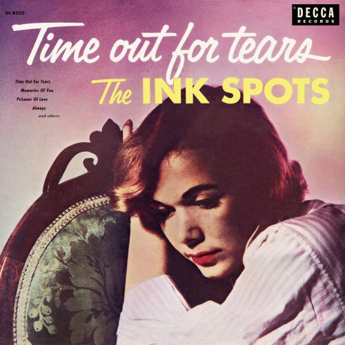 The Ink Spots - Time Out For Tears (Expanded Edition) (2026)