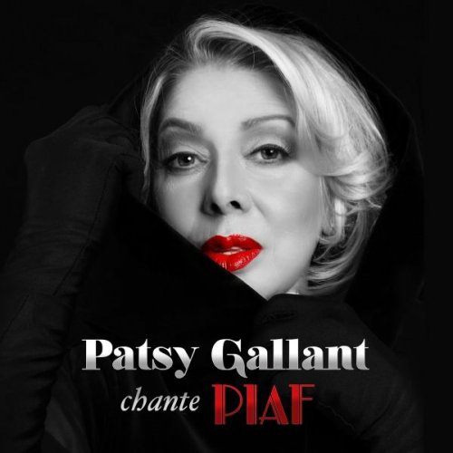 Patsy Gallant - Patsy Gallant Chante Piaf (2015)