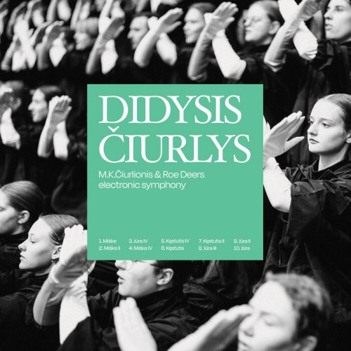 Roe Deers & Mikalojus Konstantinas Ciurlionis - Didysis Ciurlys (2026)