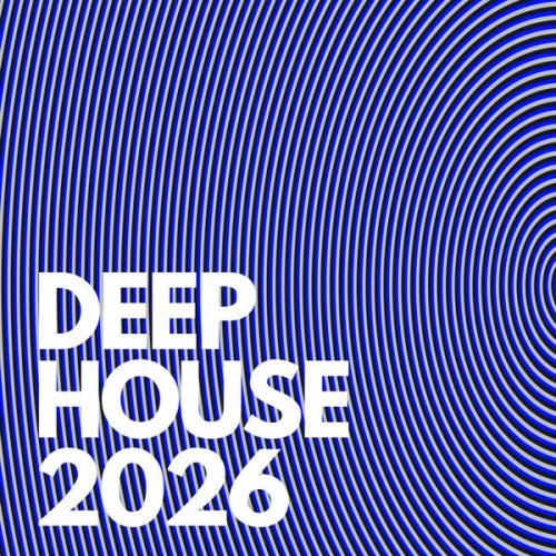 VA - Deep House 2026 (2026)