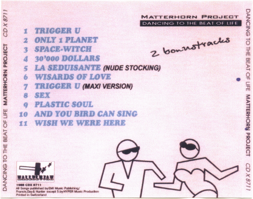 Matterhorn Project - Dancing To The Beat Of Life (1988)