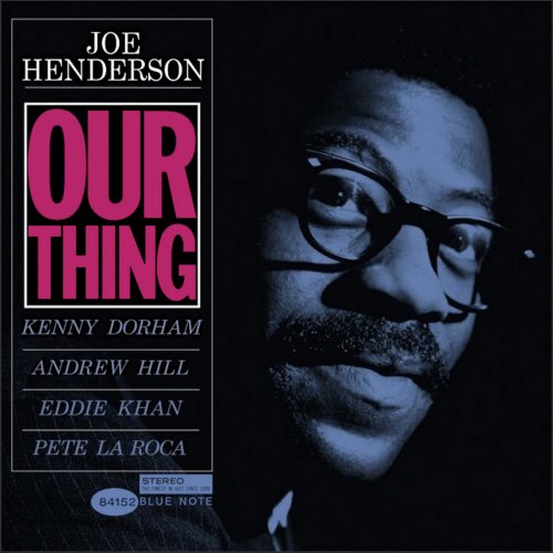 Joe Henderson - Our Thing (1964) {2026 Blue Note Classic Vinyl Series}
