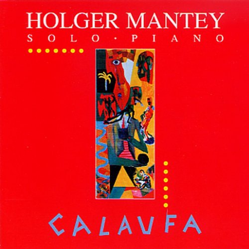 Holger Mantey - Calaufa (1993)