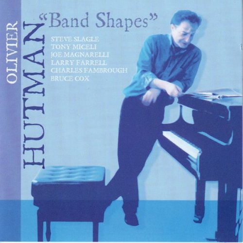 Olivier Hutman - Band Shapes (2002)
