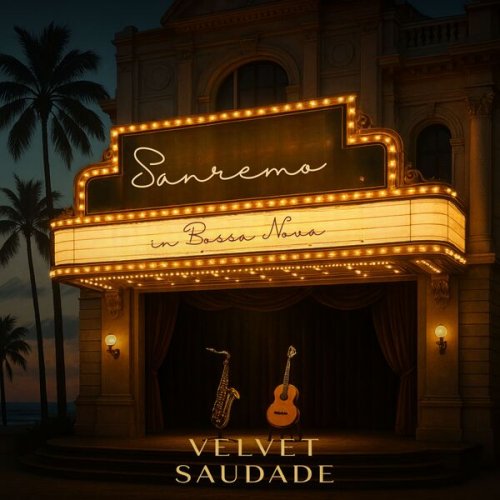 Velvet Saudade - Sanremo in Bossa Nova (Bossa Nova Remix) (2026)
