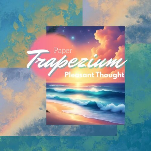 Paper Trapezium - Pleasant Thought (2026) Hi-Res