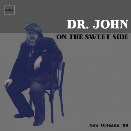 Dr. John - On The Sweet Side (Live New Orleans 86) (2026)