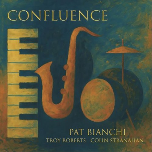 Pat Bianchi - Confluence (2026)