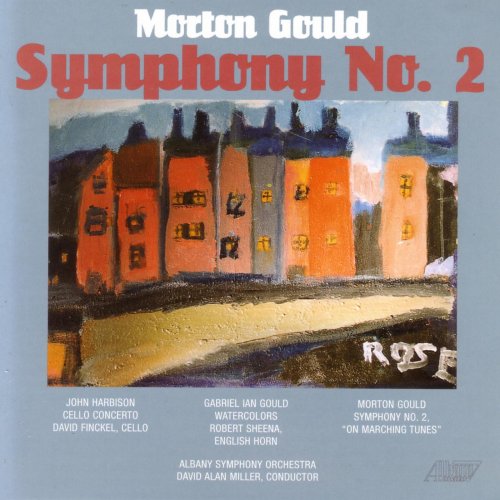 Albany Symphony Orchestra - Gould, M.: Symphony No. 2 / Stucky: Son Et Lumiere / Gould, G.: Watercolors / Harbison: Cello Concerto (2003)