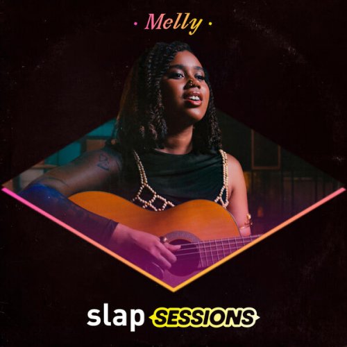 Slap, Melly - Slap Sessions: Melly (Ao Vivo) (2026) Hi-Res