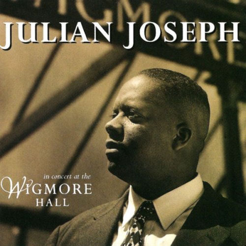 Julian Joseph - In Concert At Wigmore Hall (2026)