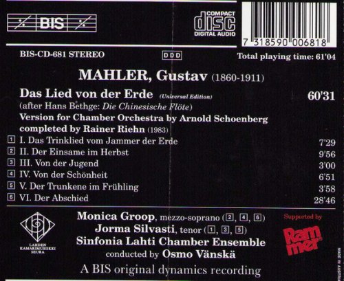 Monica Groop, Jorma Silvasti, Sinfonia Lahti Chamber Ensemble, Osmo Vänskä - Mahler: Das Lied von der Erde (Version For Chamber Orchestra By Schoenberg-Riehn) (1994)