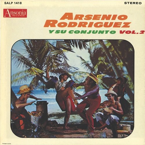 Arsenio Rodríguez Y Su Conjunto - Vol. 2 (1967)