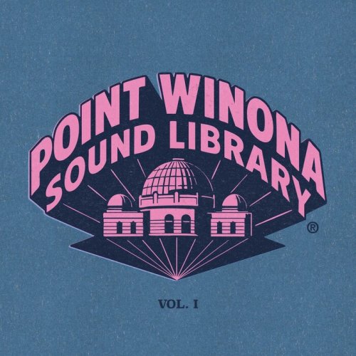 VA - Point Winona Sound Library Vol 1 (2026)