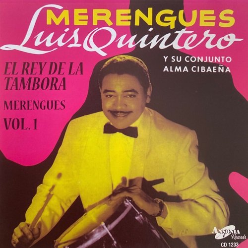 Luis Quintero y su Conjunto Alma Cibaeña - Merengues, Vol. 1 (1958)