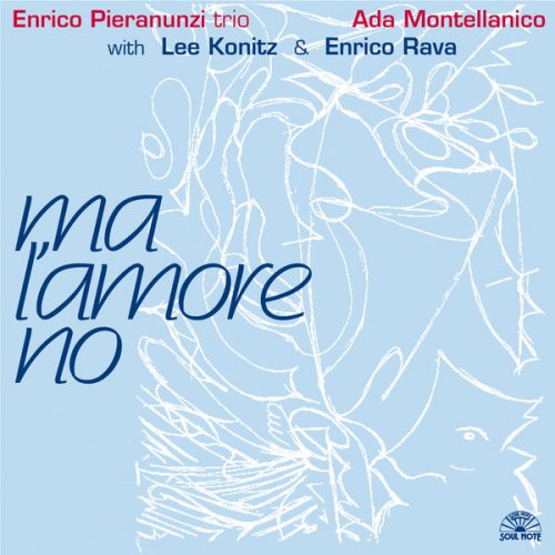 Enrico Pieranunzi - Ma L'Amore No (1997)