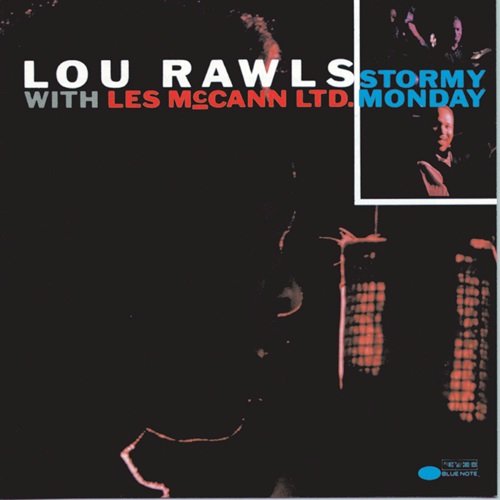 Lou Rawls & Les McCann Ltd – Stormy Monday (1962) Flac