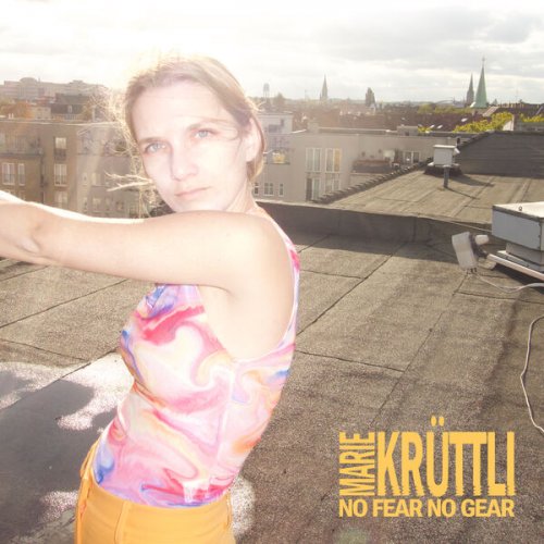 Marie Kruttli - No Fear No Gear (2026) [Hi-Res]