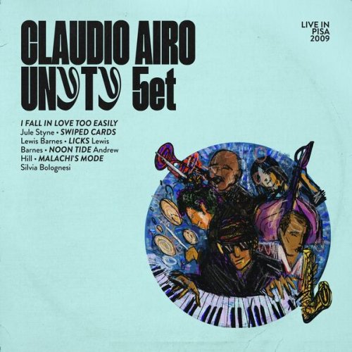 Claudio Airo - Unyty 5et (Live in Pisa 2009) (2026)