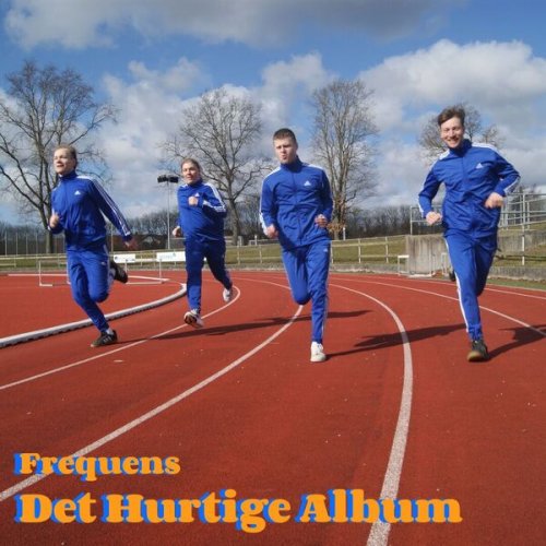 Frequens - Det Hurtige Album (2026)