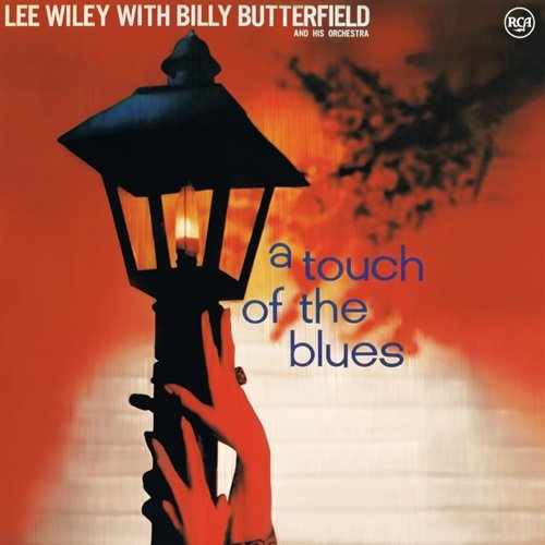 Lee Wiley, Billy Butterfield and his Orchestra - A Touch Of The Blues (1958)